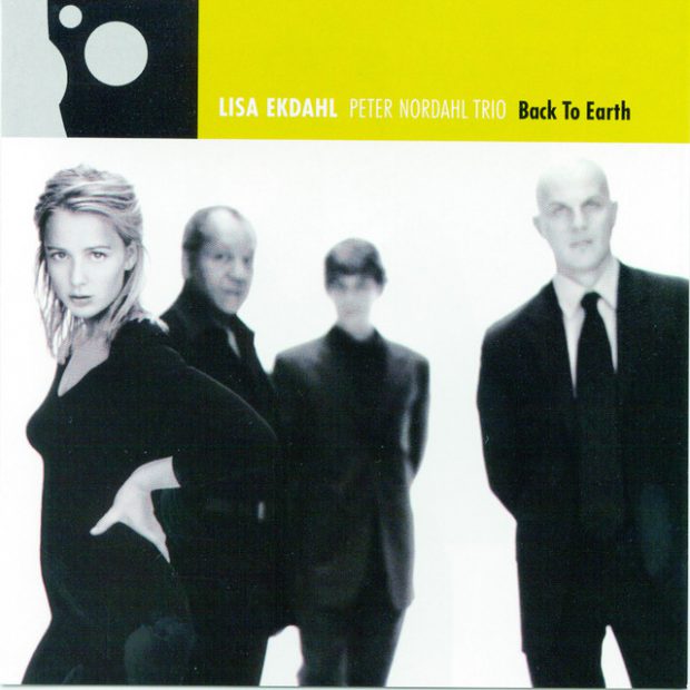 Back to Earth Lisa Ekdahl & Peter Nordahl Trio