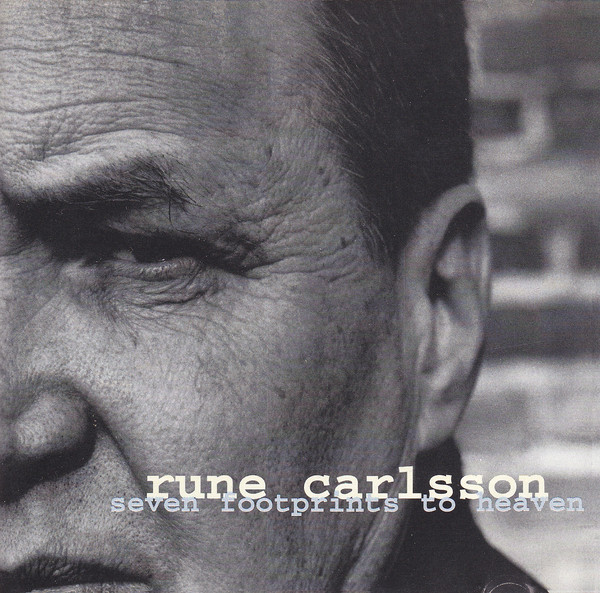 Rune Carlsson – Seven Footprints to Heaven